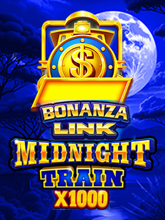 Bonanza Link: Midnight Train X1000